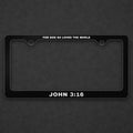 John 3:16 License Plate Frame
