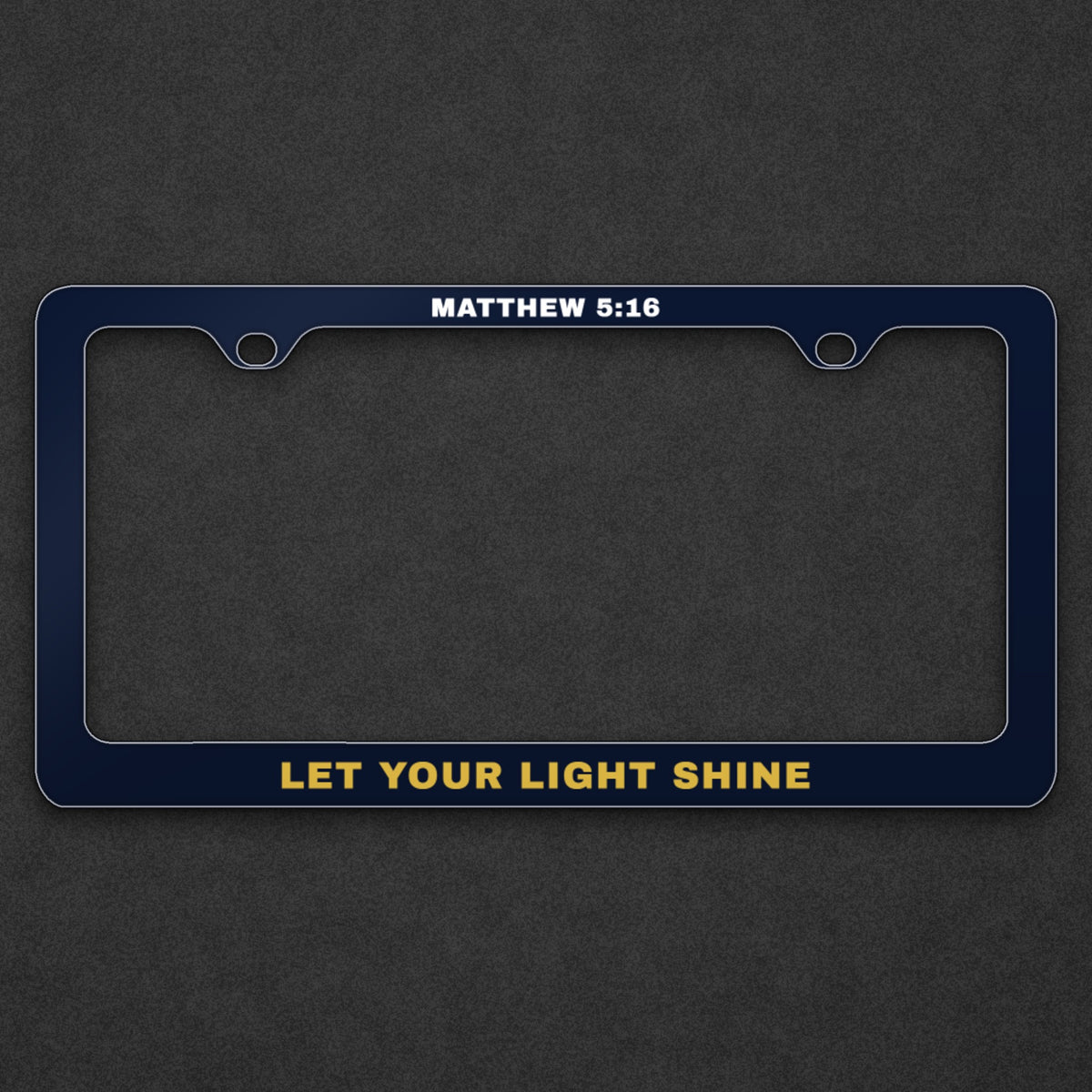 Let Your Light Shine License Plate Frame